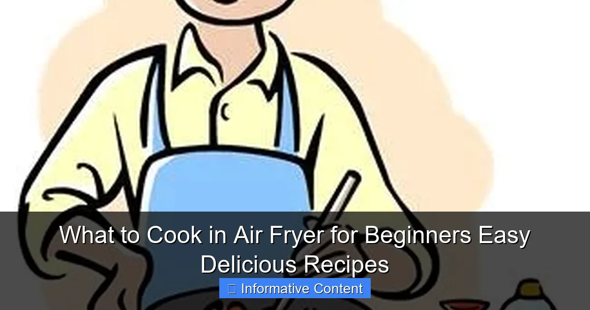 What to Cook in Air Fryer for Beginners Easy Delicious Recipes