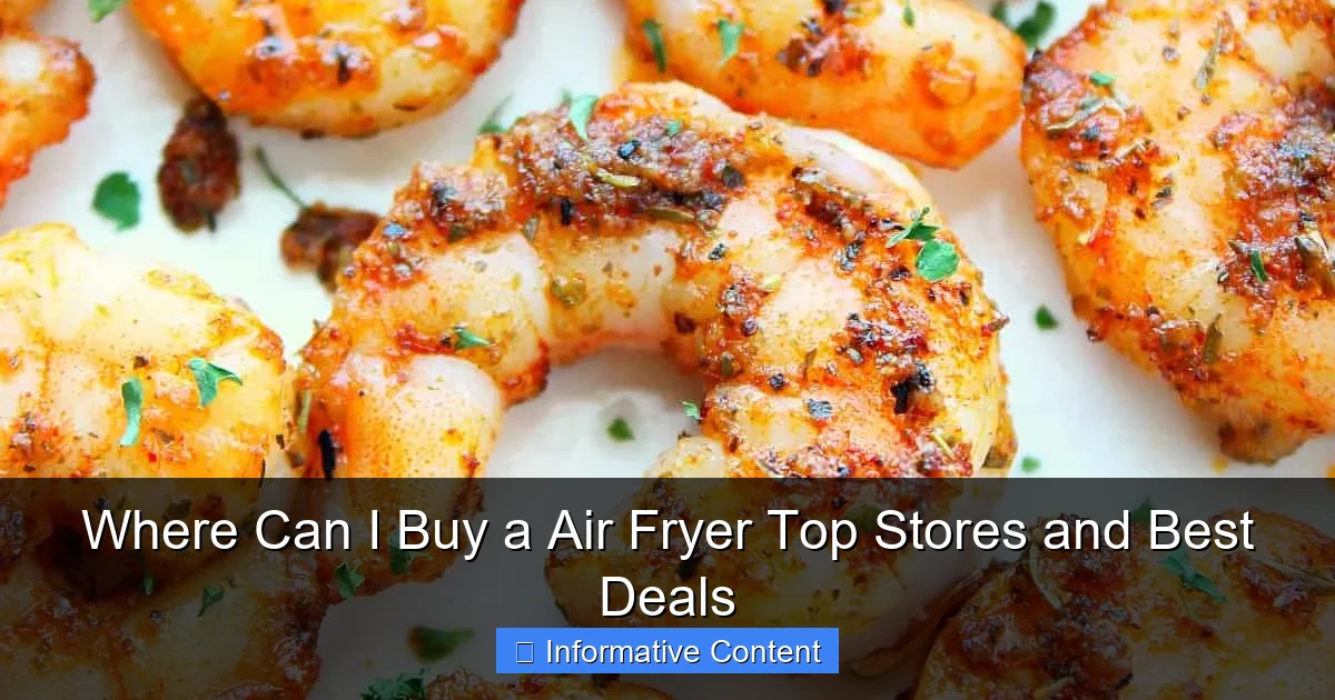 Where Can I Buy a Air Fryer Top Stores and Best Deals